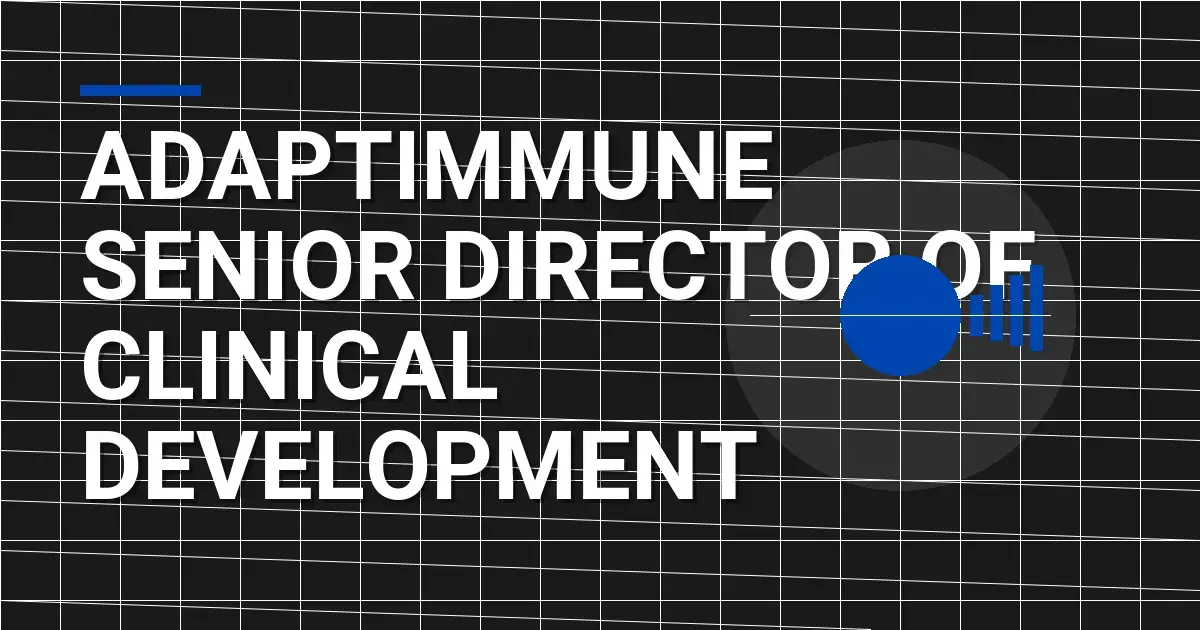 Adaptimmune Senior Director of Clinical Development