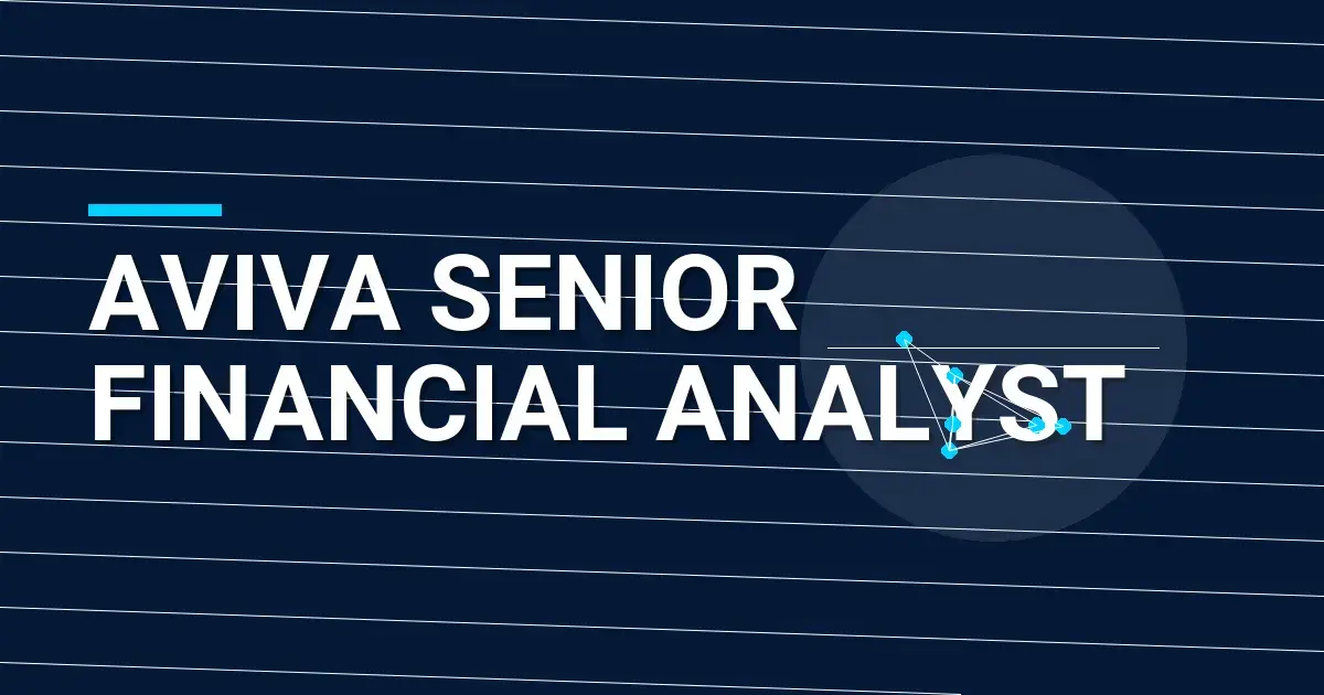 Aviva Senior Financial Analyst