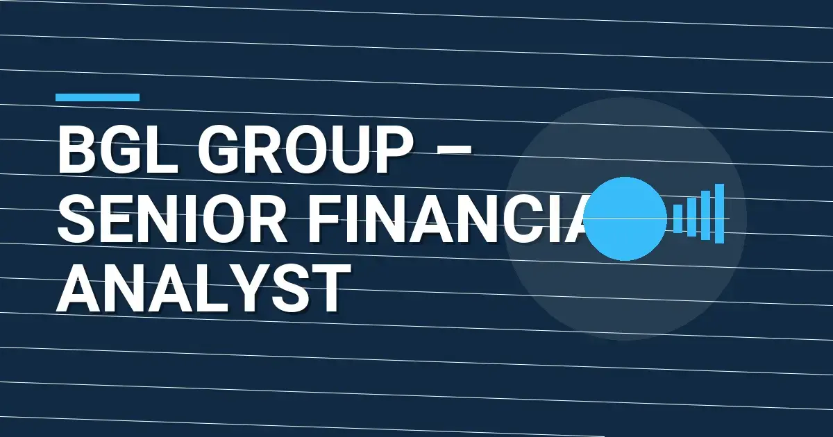 BGL Group – Senior Financial Analyst