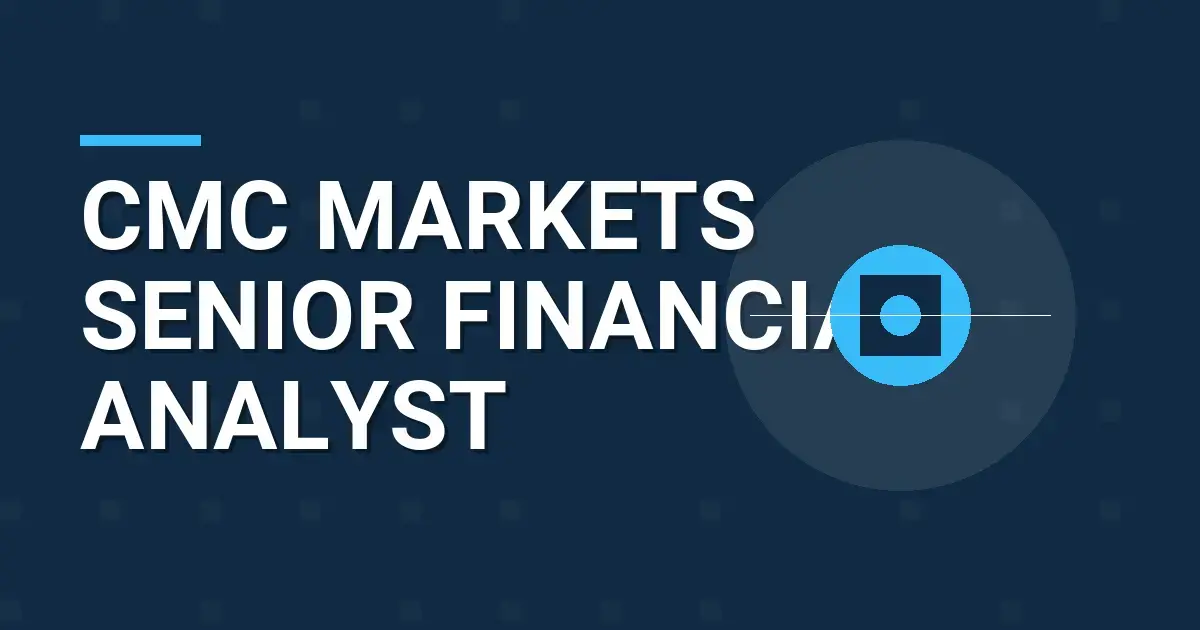 CMC Markets Senior Financial Analyst