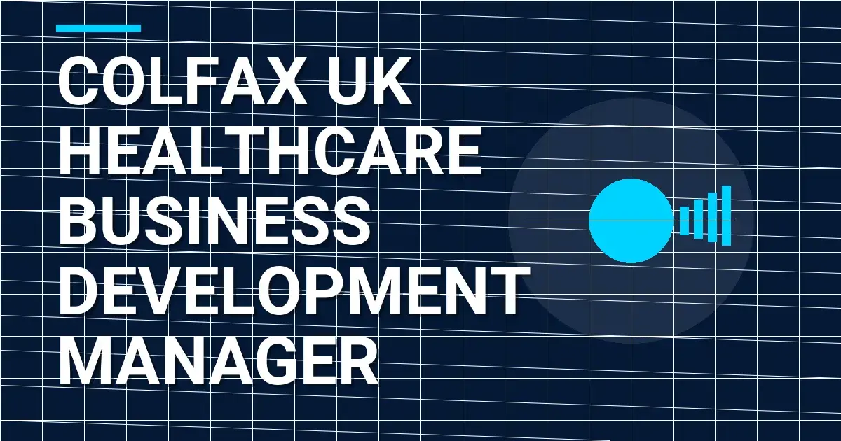 Colfax UK Healthcare Business Development Manager