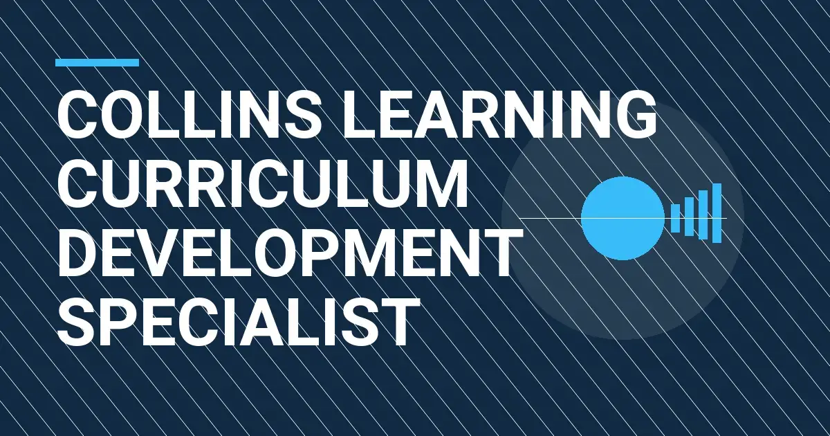 Collins Learning Curriculum Development Specialist