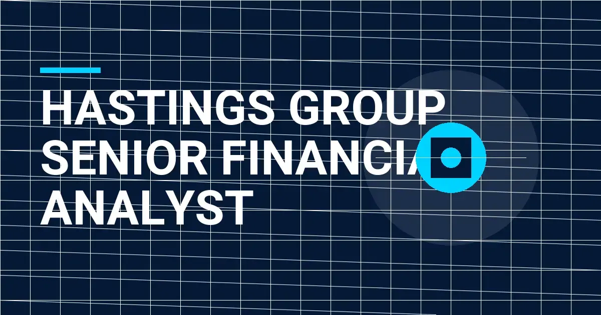 Hastings Group Senior Financial Analyst