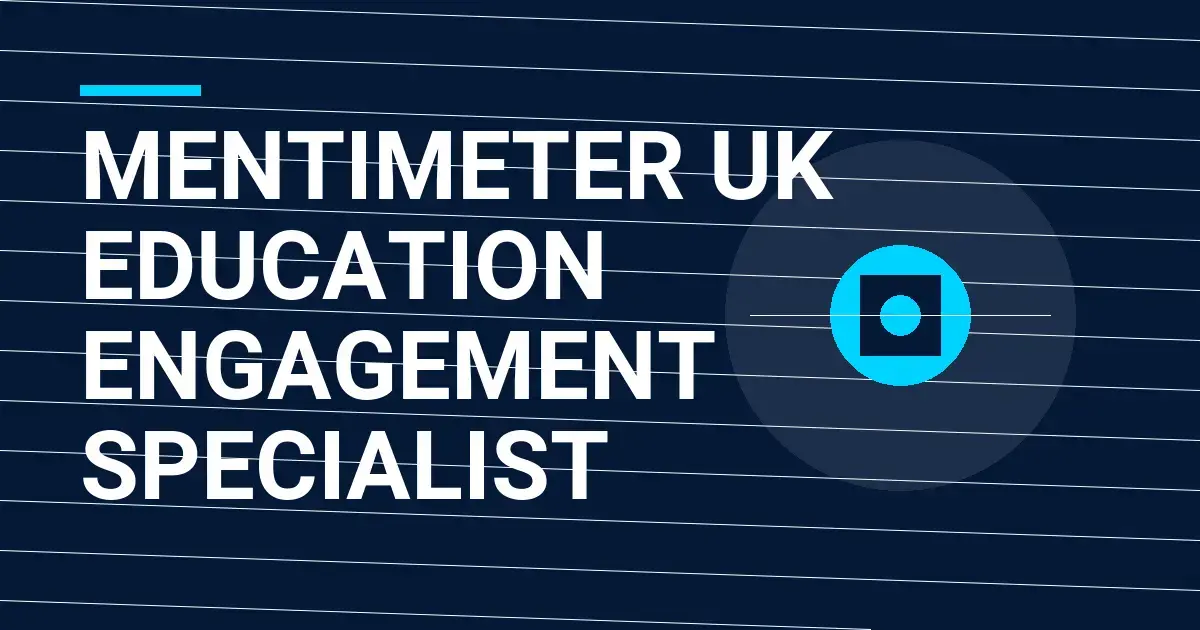 Mentimeter UK Education Engagement Specialist