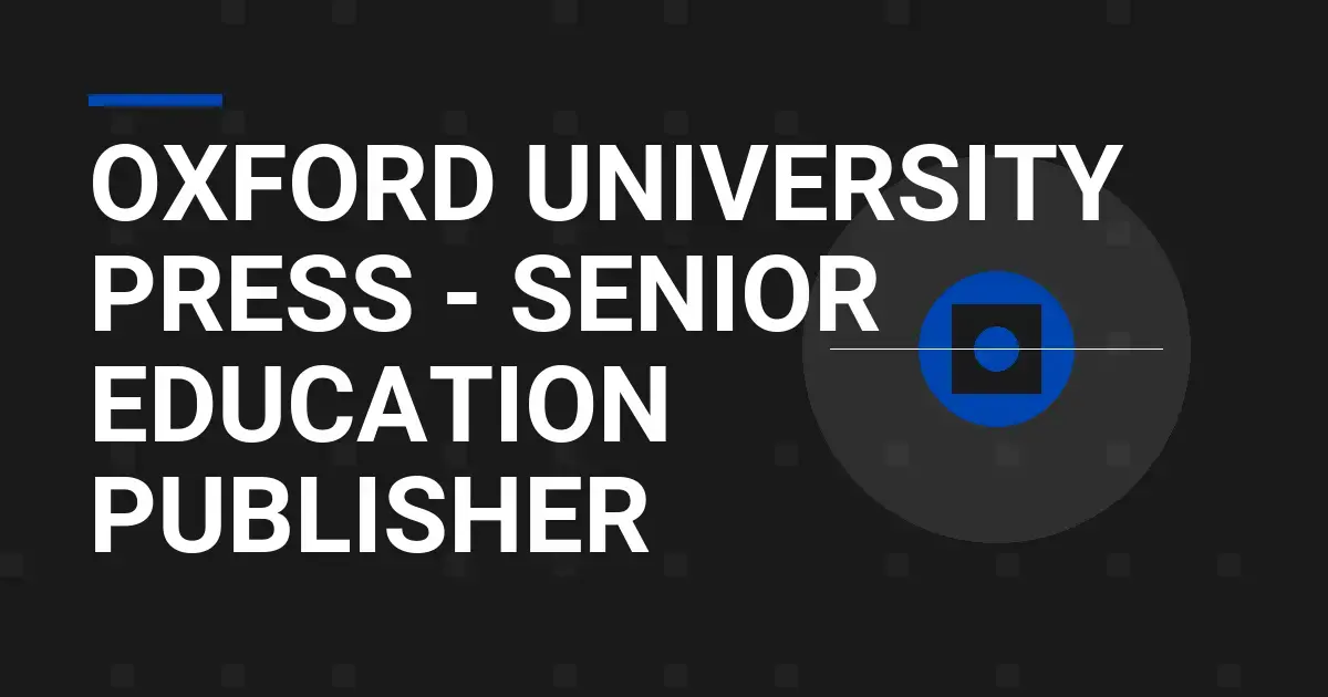 Oxford University Press - Senior Education Publisher