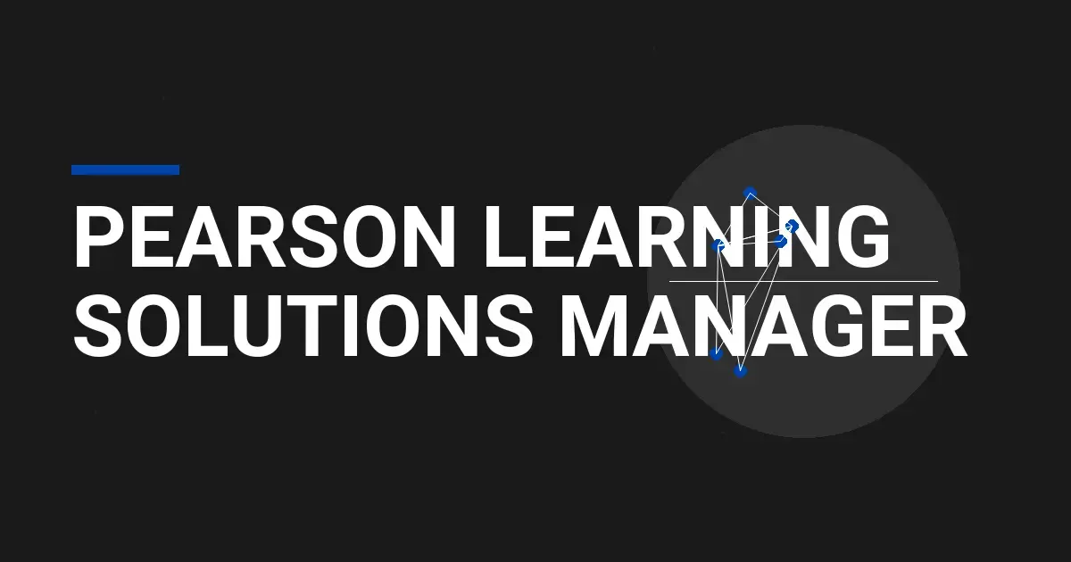 Pearson Learning Solutions Manager