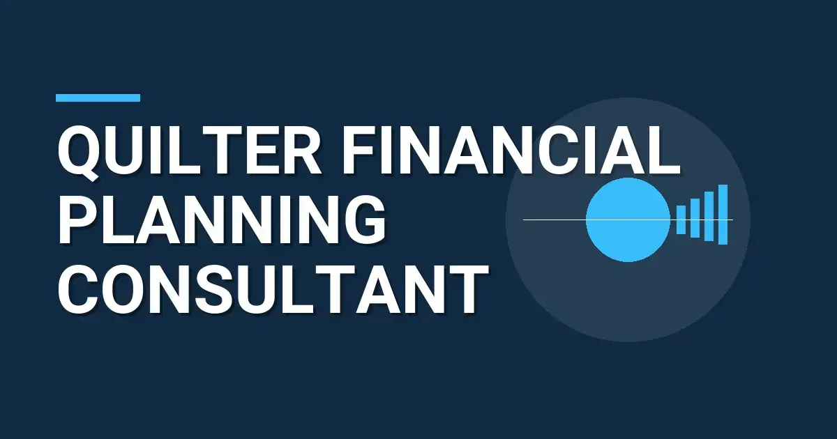 Quilter Financial Planning Consultant