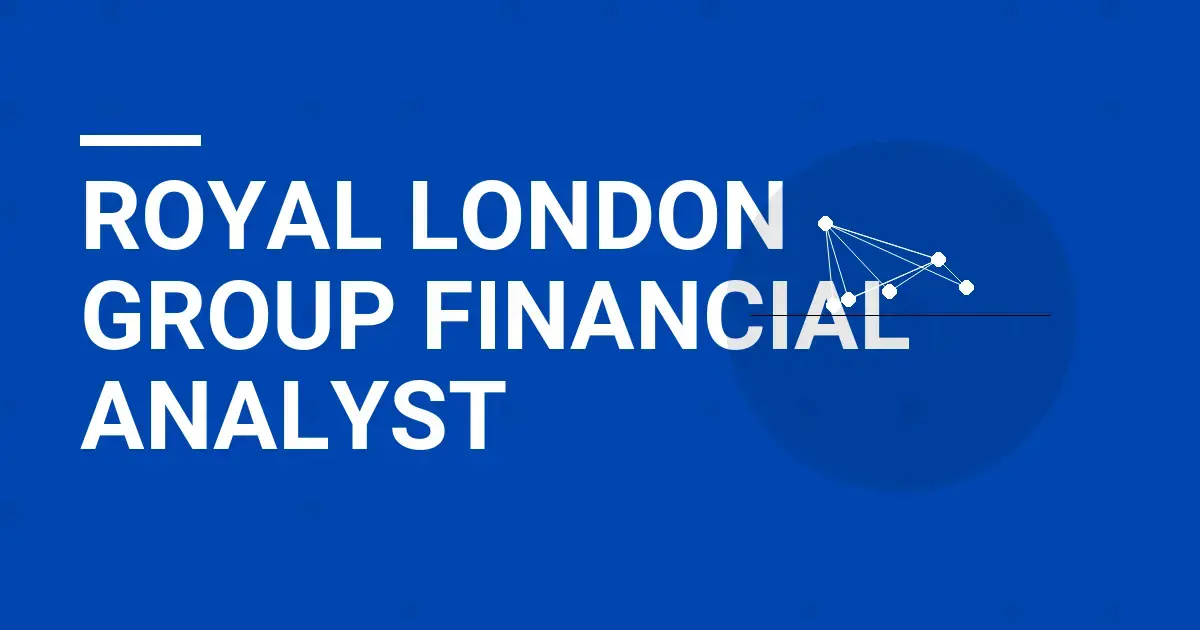Royal London Group Financial Analyst