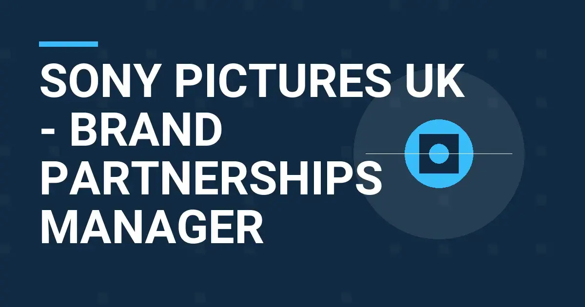 Sony Pictures UK - Brand Partnerships Manager