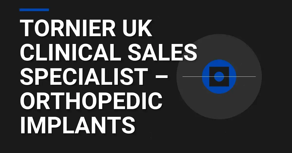 Tornier UK Clinical Sales Specialist – Orthopedic Implants